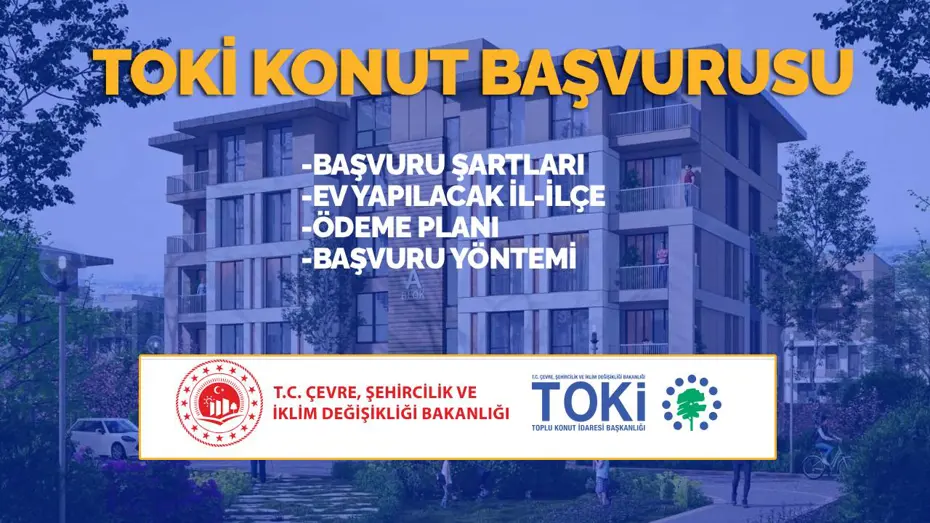 TOKİ 500 bin sosyal konut başvuruları 2025: TOKİ 500 bin konut başvuru şartları, başvuru tarihleri ve ödeme planı